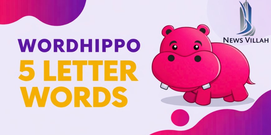 WordHippo 5 Letter Words: Complete List and How to Use Them